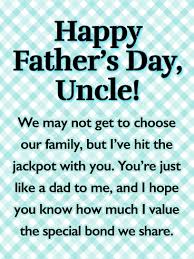 The Special Bond Happy Father S Day Card For Uncle Birthday Greeting Cards By Davia Happy Father Day Quotes Fathers Day Quotes Uncle Quotes