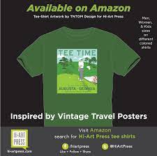Www Hi Artpress Com Inspired By Travel Vintage Posters And An Homage To The Masters Golf Tournament Hometo Golf Tips Vintage Travel Posters Golf Tournament