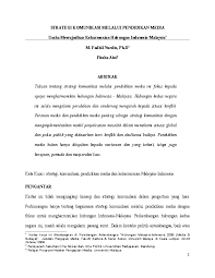 Media massa juga memainkan peranan yang signifikan dalam usaha menyatupadukan masyarakat berbilang kaum. Doc Strategi Komunikasi Melalui Pendidikan Media Usaha Mewujudkan Keharmonian Hubungan Indonesia Malaysia Fitaha Aini Academia Edu