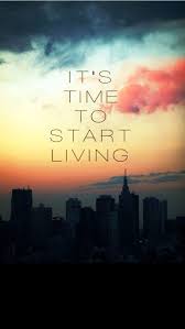 Start Living Mobile9 Wallpaper Quotes Inspirational Quotes Wallpapers Good Life Quotes