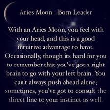 Aries Moon Born Leader Aries Moon Sign Astrology Horoscope