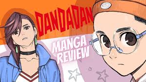 DANDADAN - MANGA REVIEW - YouTube