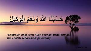 Saya sendiri lebih cenderung untuk mentranslate dari. Zikir Kalimat Hasbunallah Wa Ni Mal Wakil Kompasiana Com