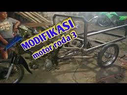 Adalah motor roda tiga yang memang sejak keberadaannya tersebut mampu memberikan kontribusi yang sangat besar dan signifikan terutama untuk lebih mendapatkan keleluasaan dan kemudahan. Modifikasi Motor Roda Tiga Poerjoyo99 Youtube Motor Pengikut