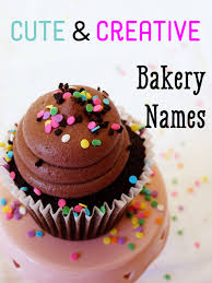 Choosing a name for your bakery is a piece of cake with this list of 75 cute and creative bakery names. 75 Cute And Creative Bakery Names Toughnickel