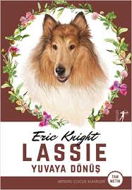 Lassie Yuvaya Donus Eric Knight 9786053045489 Amazon Com Books