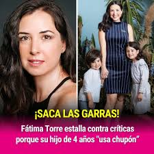 Fátima Torre saca las garras por su hijo tras críticas por su “chupón”  https://www.univision.com/famosos/actriz-de-soy-tu-duena-estalla-contra-criticas-porque-su-hijo-de-4-anos-usa-chupon-video?utm_campaign=ImageFamosos&utm_medium=social&utm_source  ...