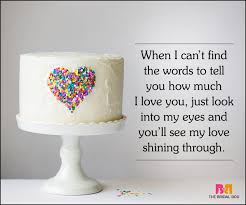 Would you let his birthday pass without giving him a special greeting telling him what is inside your heart? 30 Cute Love Quotes For Husband On His Birthday