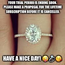 Image Tagged In Engagement Ring Meme Engagement Rings Engagement Humor Engagement