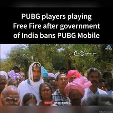 2007677273 región sudamérica rango garena free fire memes. Pubg Players Playing Free Fire After Government Of India Bans Pubg Mobile Meme Indiamemes Com