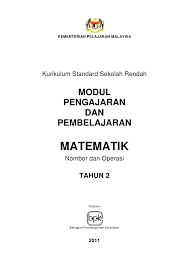 Tahun 3 bulan atas dasar bunga majemuk 20 % tiap setengah tahun. Modul P P Matematik Nombor Dan Operasi Thn 2