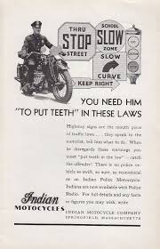 1934 Indian Motorcycle Springfield Ma Ad Motorcycle Police Put Teeth In Laws Magazinead Vintagead India Indian Motorcycle Vintage Indian Motorcycles Police
