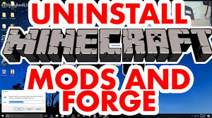 How to uninstall forge and minecraft mods : How To Uninstall Forge And Minecraft Mods Tutorial Pc Mac Youtube