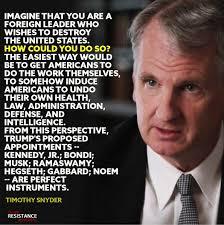 Timothy Snyder nails it 👇 Send letters to Congress opposing 9 of Trump's  nominees