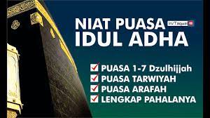 Saya niat puasa sunnah bulan dzulhijjah karena allah ta'ala. 2. Yuk Puasa Sunnah Sebelum Idul Adha Ada Puasa Dzulhijjah Puasa Arafah Dan Puasa Tarwiyah Youtube