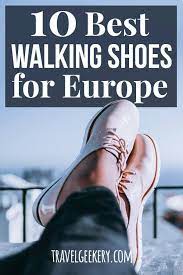 Best Walking Shoes For Europe 10 Different Styles Best Shoes For Travel Travel Shoes Women Walking Shoes Women