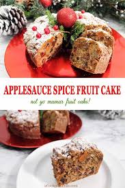 Applesauce Spice Fruit Cake Recipe Healthy Cake Recipes Fruit Cake Spiced Fruit