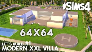 Jetzt online bestellen oder reservieren & abholen in ihrem fachcentrum. Die Sims 4 Modern Xxl Villa 1 Haus Bauen Fur Eine Grosse Familie Deutsch Youtube