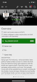 The following game guide by gamepressure.com. Dying Light The Following Enhanced Edition On Sale For Xbox For 20 09 If You Don T Have The Full Version Now S The Time To Get It Or If You Have Friends That Don T