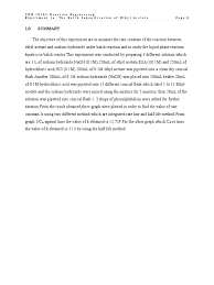 The saponification process is a process that produces soap, usually from fats and lye. Ckb 20104 Reaction Engineering Unikl Micet Experiment 1a The Batch Saponification Of Ethyl Acetate Full Lab Report Sodium Hydroxide Catalysis