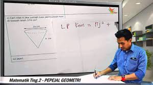 Luas permukaan kerucut = + luas daerah selimut kerucut selimut tabung. 2gi 09 Mencari Nilai Apabila Diberi Luas Permukaan Kon Youtube