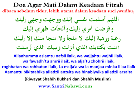 Mati merupakan hal yang pasti akan terjadi dalam semua kehidupan di dunia. Doa Yang Diajarkan Rasulullah Agar Mati Dalam Keadaan Fitrah Santri Nabawi Beasiswa Madinah Beasiswa Arab Saudi