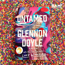 Untamed By Glennon Doyle In 2020 Untamed Doyle Reeses