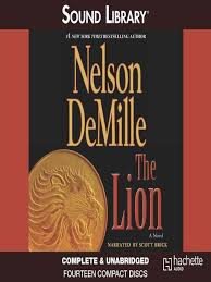Fiction Thriller The Lion John Corey Series Book 5 By Nelson Demille Rating Nelson Demille Audio Drama Sound Library