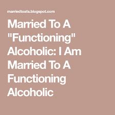 Maybe you would like to learn more about one of these? Wife Of An Alcoholic Quotes Popularquotesimg