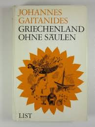 At the beginning he moderated the programme for drivers, gute fahrt. Griechenland Ohne Saulen Johannes Gaitanides Buch Antiquarisch Kaufen A02p47h401zz6