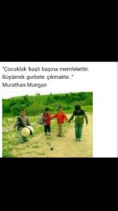 Buyumek Gurbete Cikmaktir Murathan Mungan Cocukluk Fotograf Cocuk