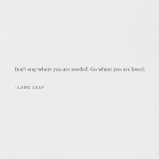 My Internet Isnt Working So I Wont Be As Active Cause I Dont Wanna Use Up All My Data But Until I Post Next Enjoy This Quote Words Quotes Me Quotes