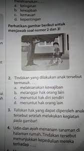 Tuliskan hak dan kewajibanmu sebagai seorang siswa saat berada di sekolah. Tuliskan Hak Yang Dapat Diperoleh Anak Tersebut Setelah Melakukan Kegiatan Pada Gambar Brainly Co Id