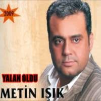 Metin Isik Yalan Oldu Indir Yalan Oldu Mp3 Indir