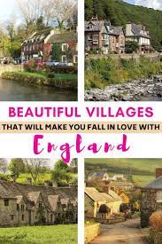 The Most Beautiful Villages In England England Travel Guide Beautiful Places In England Beautiful Villages