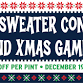 Ugly Sweater Contest + XMAS Games! event image
