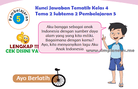 Kunci jawaban buku tematik tema 9 kelas 4 sd subtema 2: Lengkap Kunci Jawaban Tematik Kelas 4 Tema 2 Subtema 2 Pembelajaran 5 Kunci Jawaban Lengkap Dan Terbaru Simplenews
