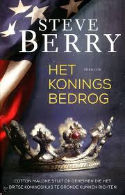 Het Koningsbedrog Steve Berry 9789026135941 Boeken Boeken Boeken Om Te Lezen Thrillers