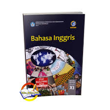Soal ini diharapkan dapat melatih anak di dalam memahami struktur kalimat. Buku Siswa Bahasa Inggris Sma Kelas 11 Kurikulum 2013 Edisi Revisi 2017 Lazada Indonesia