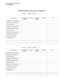 In partea de jos a paginii vei gasi gratuit un model de condica de prezenta necompletat disponibil. Foaie Condica Prezenta Zilnica Salariati Aug 17 Doc