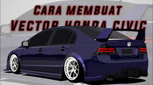 Mobil pick up didesain khusus untuk membantu meringankan pekerjaan manusia. Modifikasi Honda Civic Cara Membuat Vector Mobil Honda Civic Di Android Infinite Design Youtube