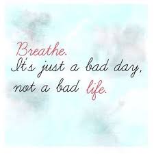Image result for bad day