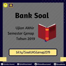 Kementrian tenaga kerja sudah mengumumkan kenaikan upah minimum provinsi (ump) untuk tahun 2019 sebesar 8,03%. Bank Soal Ujian Akhir Semester Genap Tahun 2019 Himatika Unsoed