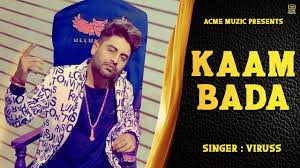 Jun 26, 2021 · mumbai, jun 26 (ians): Download Mp3 Rap Songs Hindi Kaam Bada Viruss Latest Rap Song 2020 Viruss Downloaded Vol1 Acme Muzic High Quality Audio 120kbps 320kbps