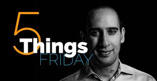 Five Things Friday: Evan Carmichael