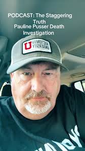 Investigating Pauline Pusser's Shocking Death