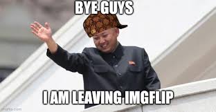 Are you looking for a coworker meme? Kim Jong Says Goodbye Latest Memes Imgflip