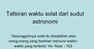 1.shubuh, terdiri dari 2 raka'at. Tafsiran Waktu Solat Dari Sudut Astronomi Google Slides