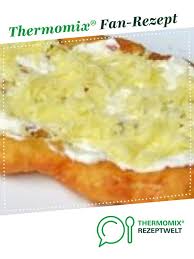 Langos Ungarische Knoblauchcreme Mit Kase Rezept Rezepte Knoblauchcreme Thermomix Rezepte