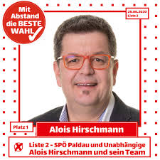 Unsere Kandidaten für die Gemeideratswahl am 28. Juni 2020! 1. Alois  Hirschmann, 1971, Angestellter Vizebürgermeister und Spitzenkandidat